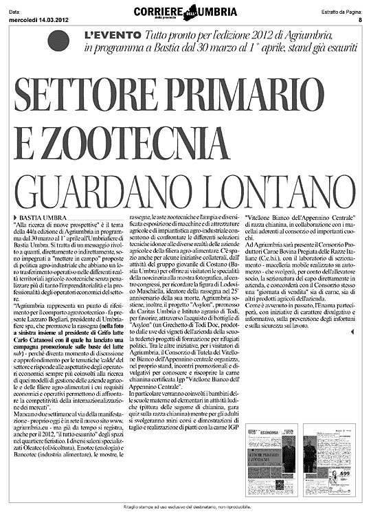 Corriere dell'Umbria 14 marzo 2012 Agriumbria: Settore Primario e Zootecnia guardano lontano