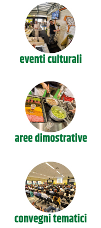 Agriumbria è Eventi culturali, Aree dimostrative, Convegni tematici